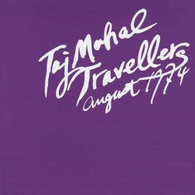 TAJ MAHAL TRAVELLERS (タージ・マハル旅行団) / August 1974 (2LP) - sleeve image