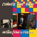 FAB 5 FREDDY | BESIDE / Change The Beat (12inch)