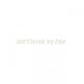 NICOLAS JAAR / Don't Break My Love Ep (limited.ed) (10 inch)