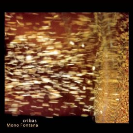 MONO FONTANA / Cribas (CD)