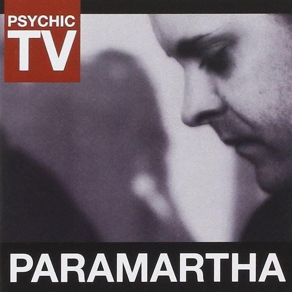 PSYCHIC TV / Paramartha (CD) - cover photo