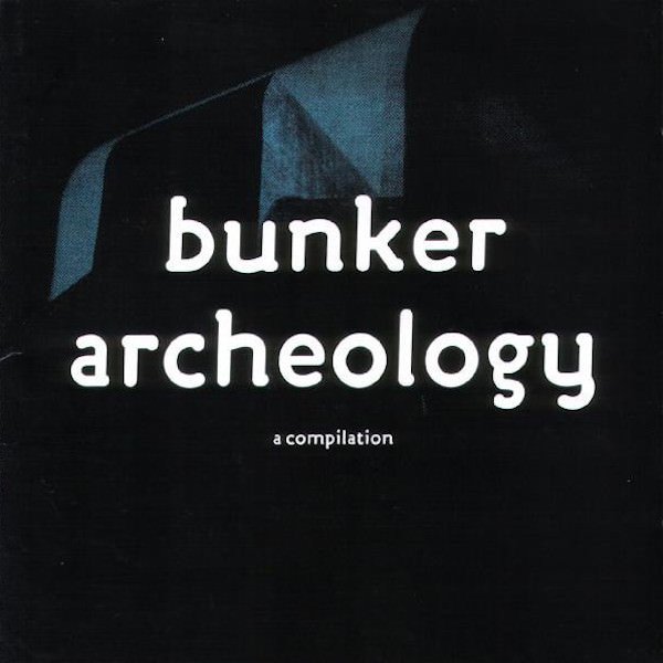 Various / Bunker Archeology (CD)
