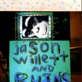 JASON WILLETT and RUINS / Jason Willett And Ruins (CD)