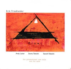 ERIK FRIEDLANDER / Prowl (CD)