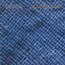 KLUSTER / Klopfzeichen (CD)