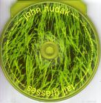 JOHN HUDAK / tall grasses