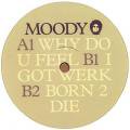 MOODY / Why Do U Feel (12 inch)