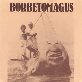 BORBETOMAGUS / Coelacanth (7 inch)