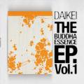 DAIKEI / The Buddha Essence E.P Vol.1 (12 inch)