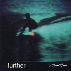 FURTHER / Next Time West Coast (CD)