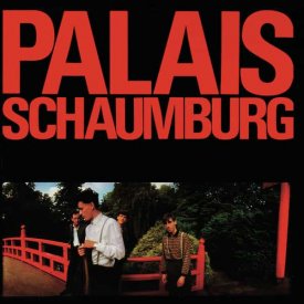 PALAIS SCHAUMBURG / Palais Schaumburg (2LP+CD+7inch)