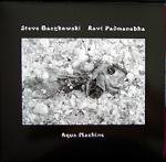 STEVE BACZKOWSKI - RAVI PADMANABHA / Aqua machine (LP)