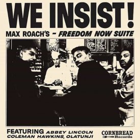 MAX ROACH / We Insist! Max Roach's Freedom Now Suite (LP+DL)