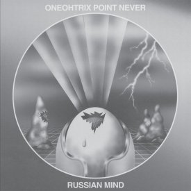 ONEOHTRIX POINT NEVER / Russian Mind (LP+DL)