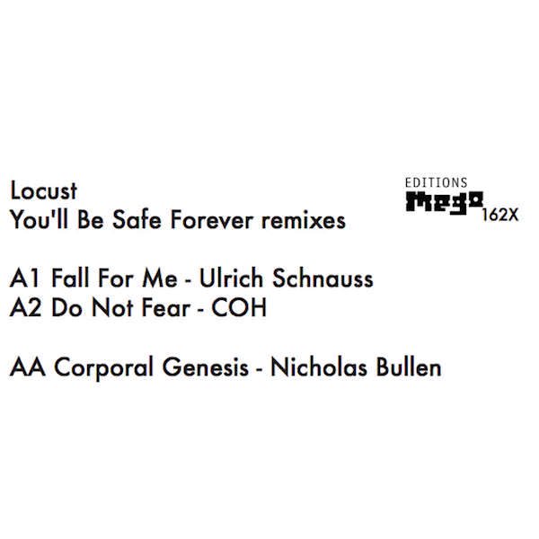 LOCUST / You'll Be Safe Forever remixes (12 inch)