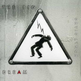 DAVID LYNCH / The Big Dream (CD/2LP)