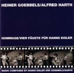 HEINER GOEBBELS : ALFRED HARTH / hommage : vier fauste fur... & Vom Sprengen des Gartens (2CD)