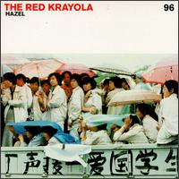 THE RED KRAYOLA / hazel (LP)