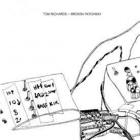 TOM RICHARDS / Broken Patchbay (12 inch+CDr)