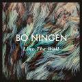 BO NINGEN / Line The Wall (LP)