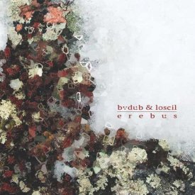 BVDUB & LOSCIL / Erebus (CD)