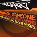 ATJAZZ Featuring ROBERT OWENS / Love Someone (Original And Slope Mixes) (12 inch)