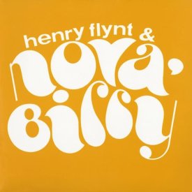 HENRY FLYNT & NOVA'BILLY / Nova'billy (2LP)