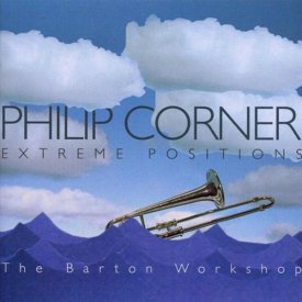 PHILIP CORNER / Extreame Positions (2CD)