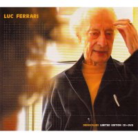 LUC FERRARI / Didascalies (limited edition CD+DVD)