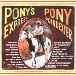 PONY POINDEXTER / Pony's Express (180g LP)