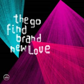 THE GO FIND / Brand New Love (CD)