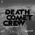 DEATH COMET CREW / Galacticoast Mosi (12 inch)