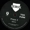 TOO FUNK / Phase 3 (12 inch)