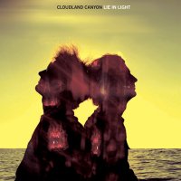CLOUDLAND CANYON / Lie In Light (CD)