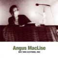 ANGUS MACLISE / New York Electronic, 1965 (LP)
