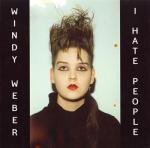 WINDY WEBER / I Hate People (CD/LP)