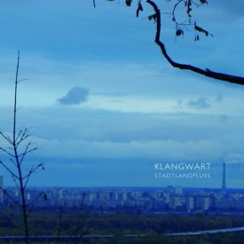 KLANGWART / Stadtlandfluss (CD)