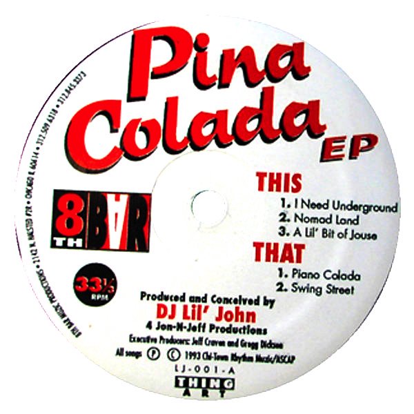 DJ LIL' JOHN / Pina Colada EP (12 inch) Cover
