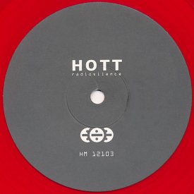 HOTT / Radiosilence (12 inch)