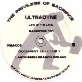 ULTRADYNE / The Privilege Of Sacrifice (12 inch)