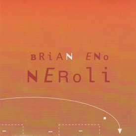 BRIAN ENO / Neroli (2CD 国内盤仕様)