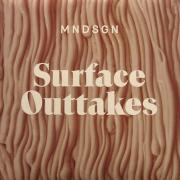 MNDSGN / Surface Outtakes (LP+DL)