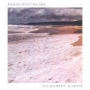 B.C. GILBERT + G. LEWIS / Ends With The Sea (7 inch)