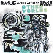 RAS G & THE AFRIKAN SPACE PROGRAM / Other Worlds (7 inch)