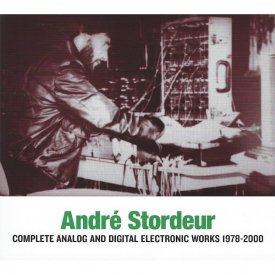 ANDRÉ STORDEUR / Complete Analog and Digital Electronic Music 1978-2000 (3CD)