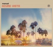 MANUAL / Azure Vista 2015 Remaster (2CD)