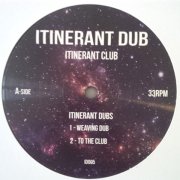 ITINERANT DUBS / Itinerant Club (12 inch)