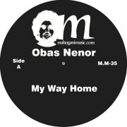 OBAS NENOR / My Way Home (12 inch)
