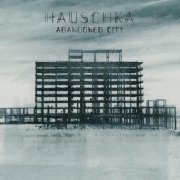 HAUSCHKA / Abandoned City (LP+DL)