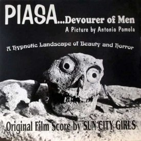 SUN CITY GIRLS / Piasa...Devourer of Men (LP)